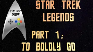 Lets Play Star Trek Legends Part 1 To Boldly Go (And Part 2)