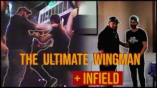 How To Effortlessly Get Your Friend Laid - Becoming The Ultimate Wingman + INFIELD