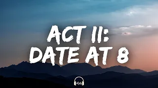 4batz - act ii: date @ 8 (Lyrics)