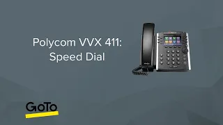 Polycom VVX 411: Speed Dial Keys