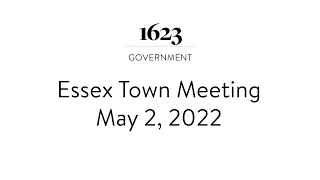 Essex Town Meeting - May 2, 2022