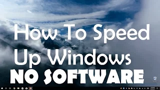 How To Speed Up Your Computer ( Windows 10, 8, 7, Vista & XP)