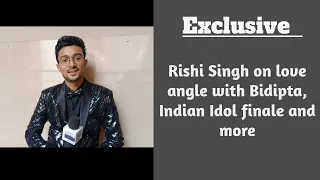 Exclusive: Rishi Singh on love angle with Bidipta, Indian Idol finale and more