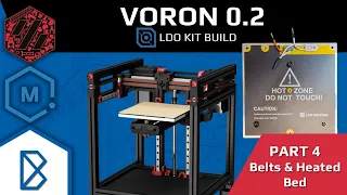 LDO V0.2-S1 Kit Build (MatterHackers) | Part 5 - Belts & Bed