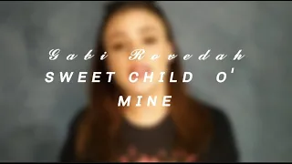 Guns N' Roses - Sweet Child O' Mine (Cover Gabi Rovedah)