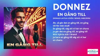 Donnez - En gång till (med text)