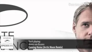 ASOT 515: Armin van Buuren - Coming Home (Arctic Moon Remix)