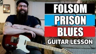Folsom Prison Blues - Johnny Cash/Luther Perkins - Guitar Lesson w/tabs