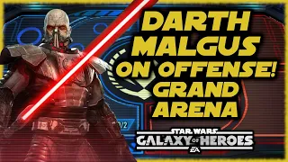 SWGOH Grand Arena - Testing Darth Malgus on OFFENSE!