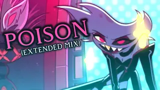 Hazbin Hotel - Poison [Extended Mix]