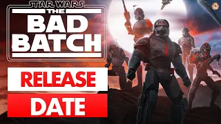 Star Wars The Bad Batch Season 2 Official Release Date Announced