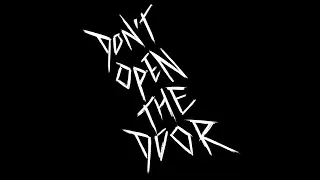 Don't Open the Door [Dark/Horror] Fanfic Reading