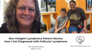 Non-Hodgkin Lymphoma Patient Stories: How I Got Diagnosed with Follicular Lymphoma (Video 1/3)