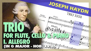 🎼 Joseph HAYDN - Trio for FLUTE, CELLO & PIANO (HOB: XV:15) [I. Allegro] - (Sheet Music Scrolling)