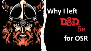 The 3 Reasons why I left 5th edition Dungeons and Dragons for old school BECMI