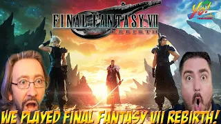 Final Fantasy VII Rebirth! Hands On Gameplay Impressions from Max & Simmons - YoVideogames