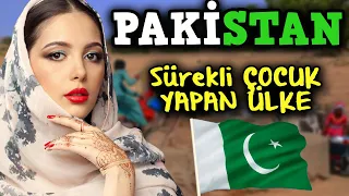 YARININI DÜŞÜNMEDEN ÇOĞALAN ÜLKE PAKİSTAN'DA YAŞAM! - PAKİSTAN ÜLKE BELGESELİ - VLOG İLGİNÇ BİLGİLER