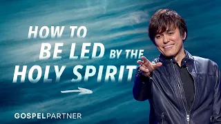 How To Be Led By The Holy Spirit | Gospel Partner Excerpt | Joseph Prince