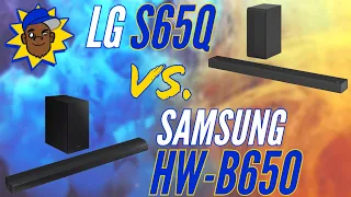 LG S65Q VS Samsung HW-B650... Who will be declared the winner?!