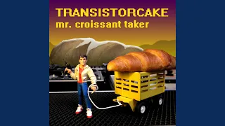 Mr. Croissant Taker