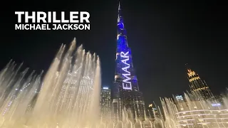 DUBAI FOUNTAIN SHOW - THRILLER (Michael Jackson) [4K]