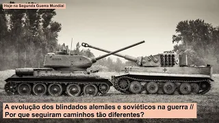 A evolução dos blindados alemães e soviéticos na guerra – Por que seguiram caminhos tão diferentes?