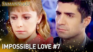 Impossible Love #7 - Samanyolu Serie English