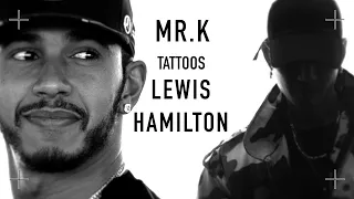 MR. K tattoos LEWIS HAMILTON