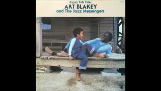 Gypsy Folk Tales - Art Blakey And The Jazz Messengers - (Full Album)