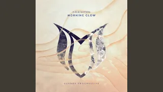 Morning Glow (Extended Mix)