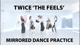 [4k Mirrored] TWICE 'The Feels' Dance Practice (트와이스 '더필스' 안무연습 거울모드)
