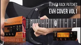 Eleven Rack Patches | EVH Cover vol 1 | Brown Sound (Van Halen tones medley)