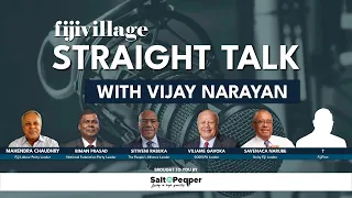 Special fijivillage Straight Talk with Vijay Narayan - Leaders Debate | 11/12/2022