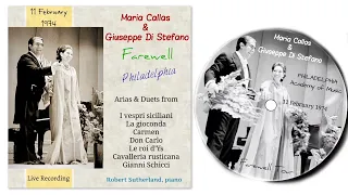 Maria Callas & Giuseppe Di Stefano Live in Philadelphia (11/02/1974) [Complete]