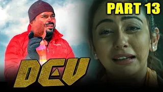 DEV Tamil Hindi Dubbed Full Movie in Parts | PARTS 13 OF 13 | Karthi, Rakul Preet Singh, Prakash Raj