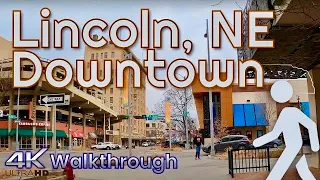 Downtown Lincoln, Nebraska | 4K