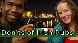 Don't Do These 6 Things in Irish Pubs in Ireland | Funny Tips for Expats and Visitors