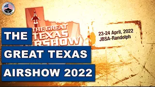 THE GREAT TEXAS AIRSHOW 2022!!