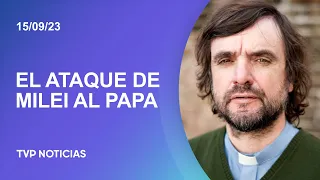 Las críticas de Milei al Papa: la posición de los curas argentinos