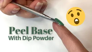 How To Use Peel Base With Dip Powder | POP Off Dip Nails EASY | No Soak Off