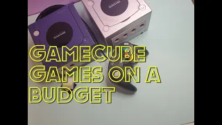 Buying Nintendo Gamecube Games When You're On A Budget