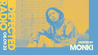 Defected Radio Show Hosted by Monki 08.9.2023