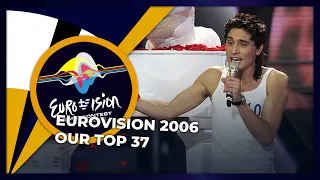 Eurovision 2006 | OUR TOP 37