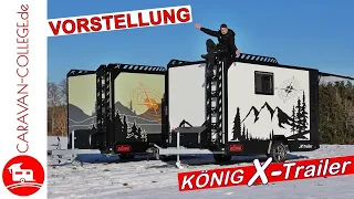 Vorstellung: König X-TRAILER - der Offroad- & Allroundcaravan in Industriequalität I CARAVAN-COLLEGE