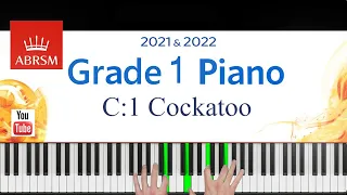 ABRSM 2021-2022 Grade 1, C:1. Cockatoo ~ E. Milne. Piano exam piece
