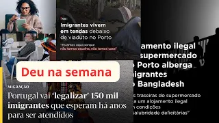 Golpe do SMS 📲 | Imigrantes morando embaixo da ponte | Alojamento ilegal. Deu na Semana Portugal.