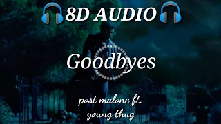 Post Malone - Goodbyes ft. Young Thug (8D Audio)