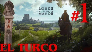 Balaban Hasan Efsanesi (El Turco) - Manor Lords S.1 B.1