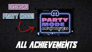 How To Get Every Discord Party Mode Achievement! 2022 | Flaymo
