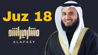 Juz 18 Full || Sheikh Mishary Rashid Al-Afasy With Arabic Text (HD)